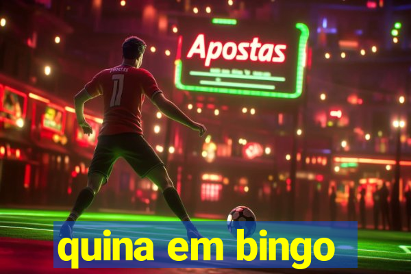 quina em bingo